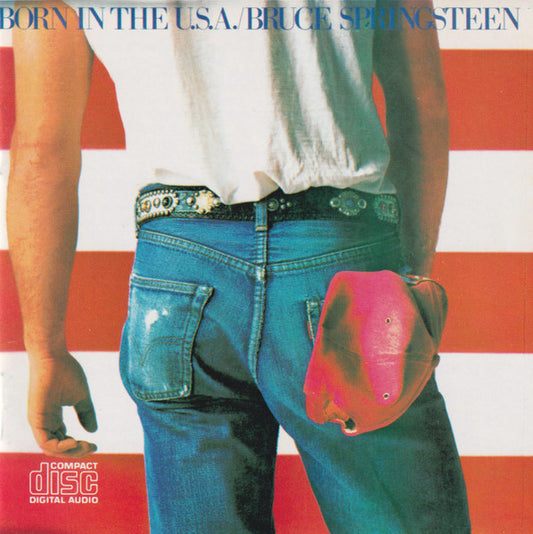 Bruce Springsteen : Born In The U.S.A. (CD, Album, RE)