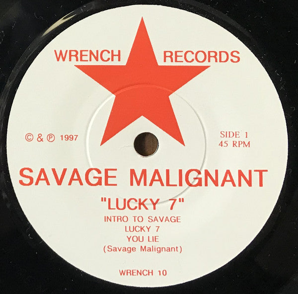 Savage Malignant : Lucky 7 (7", EP)