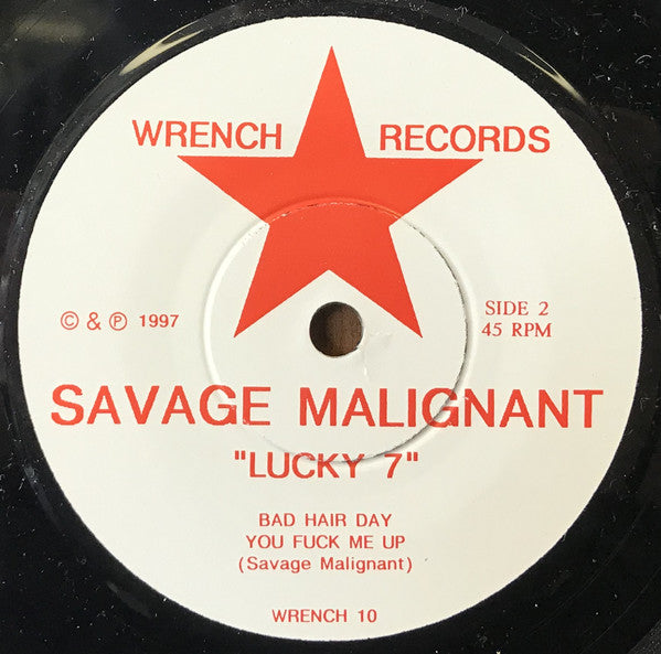 Savage Malignant : Lucky 7 (7", EP)