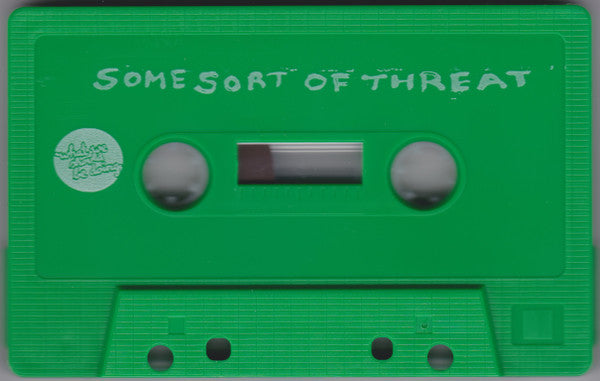 Some Sort Of Threat / Olive Anne : Some Sort Of Threat / Olive Anne (Cass, Album)