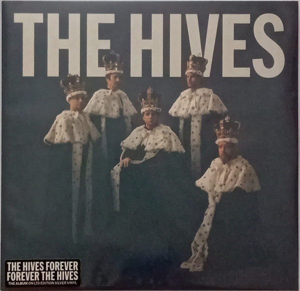 The Hives : The Hives Forever Forever The Hives (LP, Ltd, Sil)