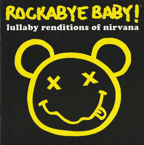 Michael Armstrong : Rockabye Baby! Lullaby Renditions Of Nirvana (CD, Album, RE)