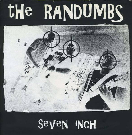 The Randumbs : Seven Inch (7", EP)