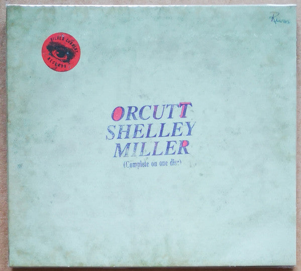 Orcutt Shelley Miller : Orcutt Shelley Miller (CD, Album)