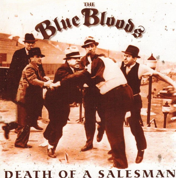 The Blue Bloods : Death Of A Salesman (CD, Album)