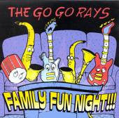 The Go Go Rays : Family Fun Night!!! (CD, Album)