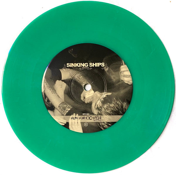 Sinking Ships (2) : Meridian (7", Ltd, RP, Gre)