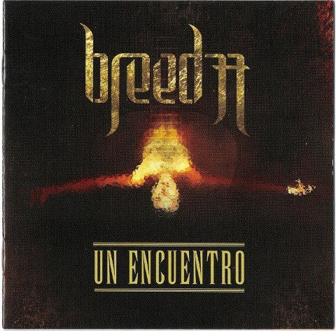 Breed 77 : Un Encuentro (CD, Album)