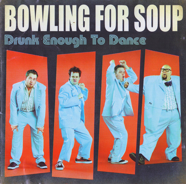 Bowling For Soup : Drunk Enough To Dance (CD, Album)