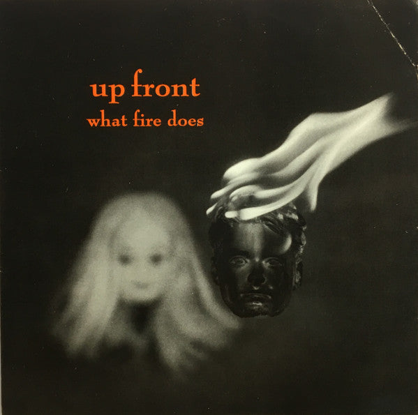 Up Front (2) : What Fire Does (7", RP, Red)
