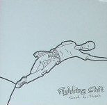 Fighting Shit : Tuned For Thrash (7")