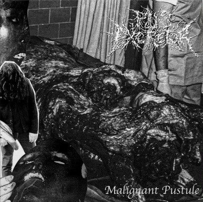 Pus Excretor : Malignant Pustule (7", Ltd)