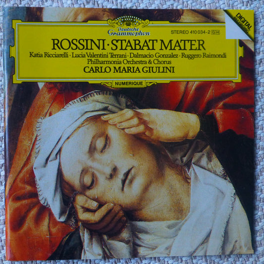 Rossini* - Katia Ricciarelli • Lucia Valentini Terrani • Dalmacio Gonzalez • Ruggero Raimondi, Philharmonia Orchestra & Philharmonia Chorus, Carlo Maria Giulini : Stabat Mater (CD, RE, PAL, PMD)