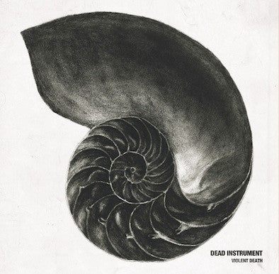 Dead Instrument : Violent Death (12", Album)