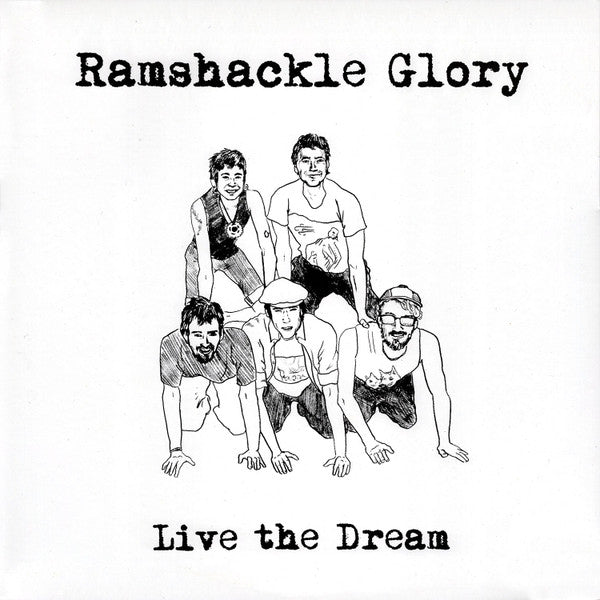 Ramshackle Glory : Live The Dream (LP, Album)