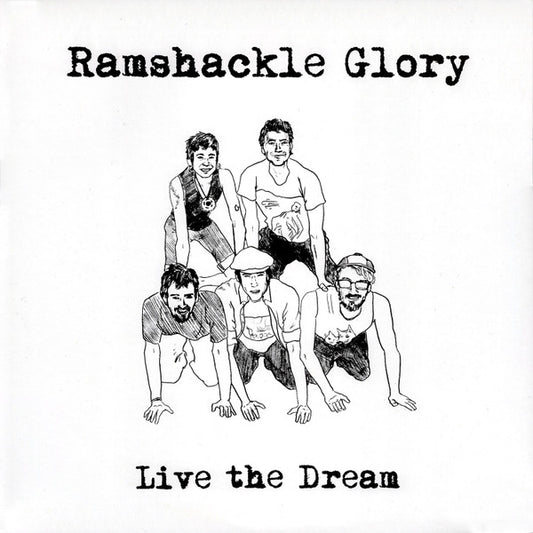 Ramshackle Glory : Live The Dream (LP, Album)