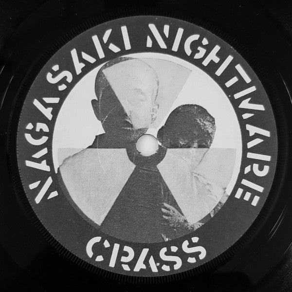 Crass : Nagasaki Nightmare / Big A Little A (7", Single, MPO)