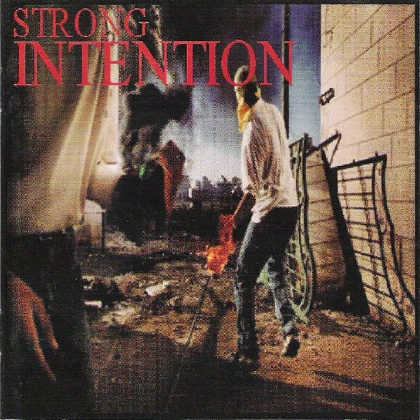 Strong Intention : What Else Can We Do But Fight Back (CD, Album)