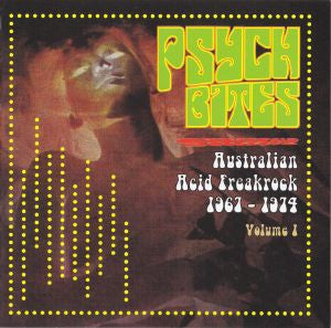 Various : Psych Bites (Australian Acid Freakrock 1967-1974 Volume 1) (CD, Comp)