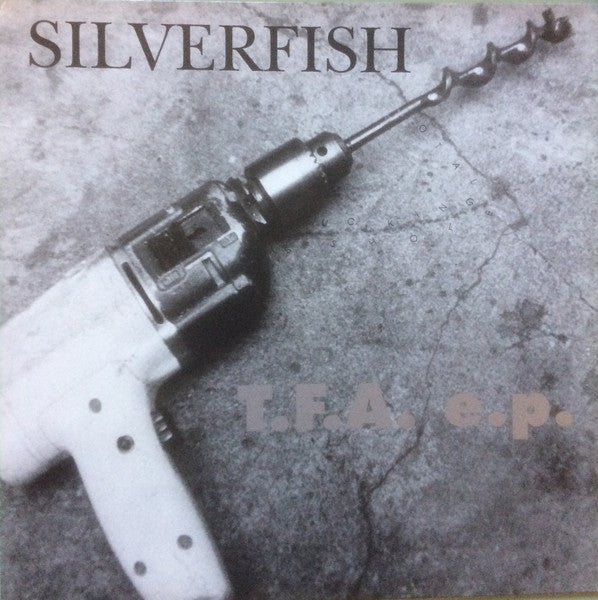 Silverfish : T.F.A. e.p. (12", EP, Sil)