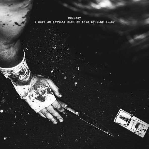 mclusky : I Sure Am Getting Sick Of This Bowling Alley (12", MiniAlbum)