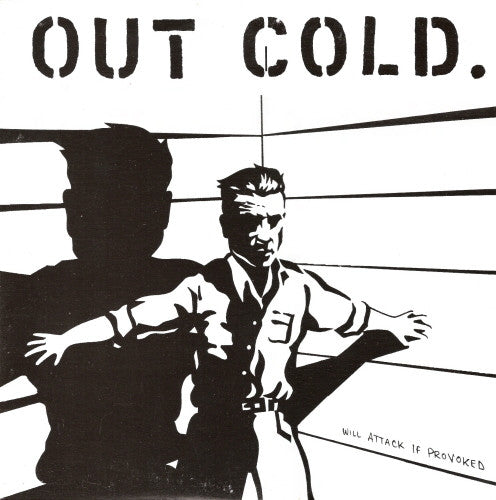 Out Cold.* : Will Attack If Provoked (CD, Album)