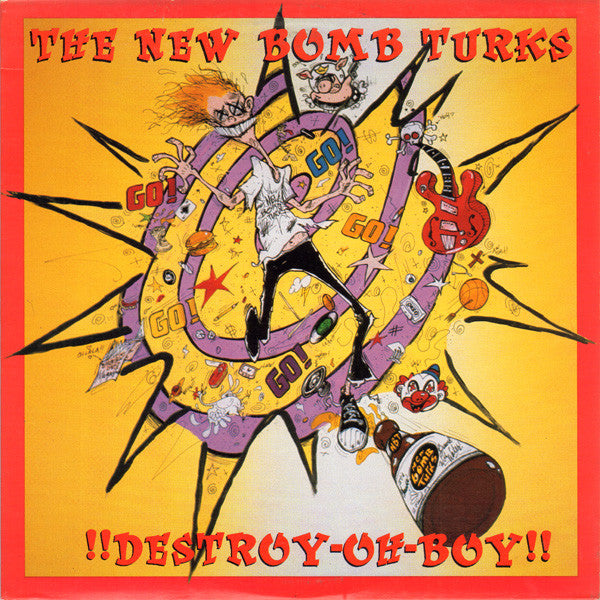 The New Bomb Turks : !!Destroy-Oh-Boy!! (LP, Album)