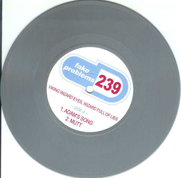 Fake Problems : Viking Wizard Eyes, Wizard Full Of Lies (7", EP, Sil)