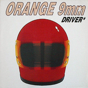 Orange 9mm : Driver Not Included (LP, Album)