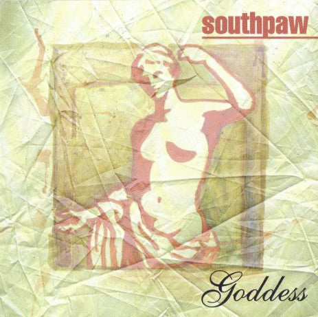 Southpaw (3) : Goddess (CD, EP)