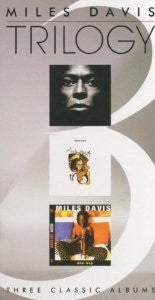 Miles Davis : Trilogy - Three Classic Albums (3xCD, Album, RE + Box, Comp)
