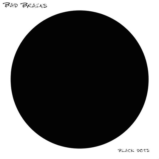 Bad Brains : Black Dots (LP, Album)
