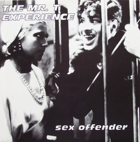 The Mr. T Experience : Sex Offender (7", Lig)