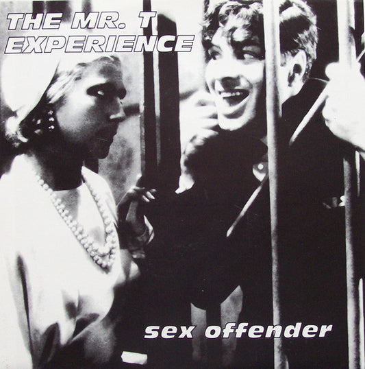 The Mr. T Experience : Sex Offender (7", Lig)