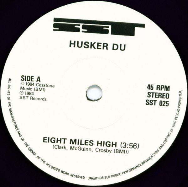 Hüsker Dü : Eight Miles High (7", Single)