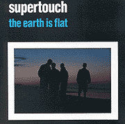 Supertouch : The Earth Is Flat (LP, Album)