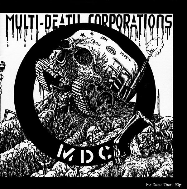 MDC (2) : Multi-Death Corporations (7", EP)