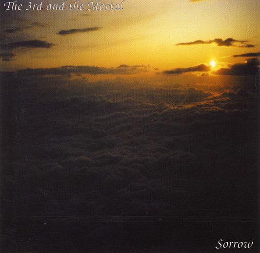 The 3rd And The Mortal : Sorrow (CD, EP)