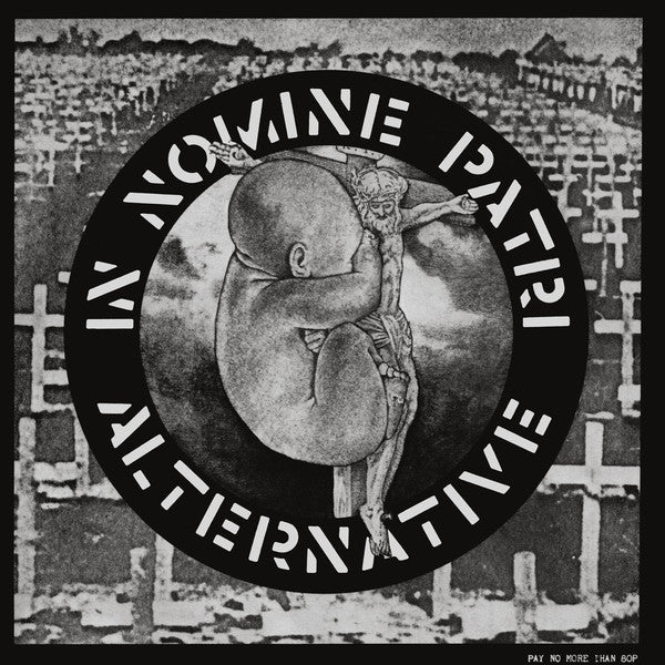 Alternative : In Nomine Patri (7")