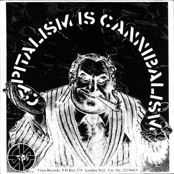 Anthrax (2) : Capitalism Is Cannibalism (7", EP)