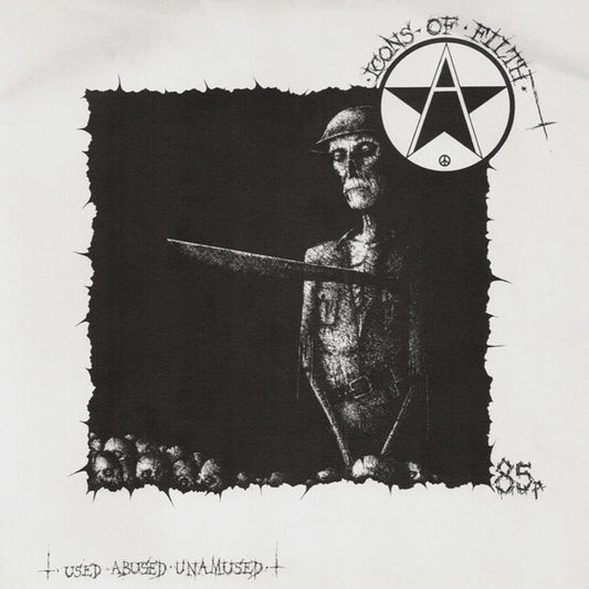 Icons Of Filth : Used, Abused, Unamused (7", EP)