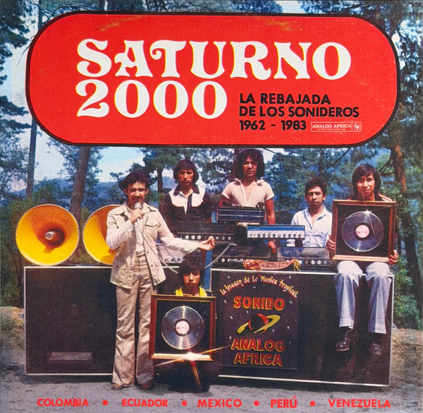 Various : Saturno 2000 (La Rebajada De Los Sonideros 1962​-​1983) (2xLP, Comp, RE, RP)