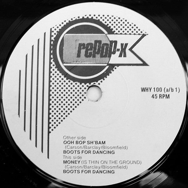 Boots For Dancing : Ooh Bop Sh'Bam / Money (7")