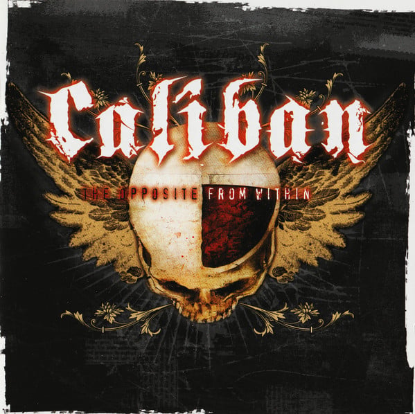Caliban : The Opposite From Within (CD, Album)