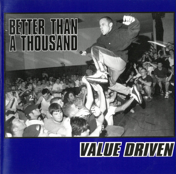 Better Than A Thousand : Value Driven (CD, Album)