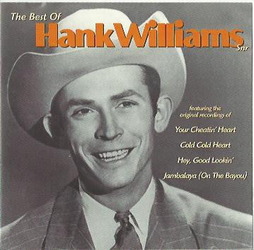 Hank Williams Snr* : The Best Of Hank Williams Snr (CD, Comp)