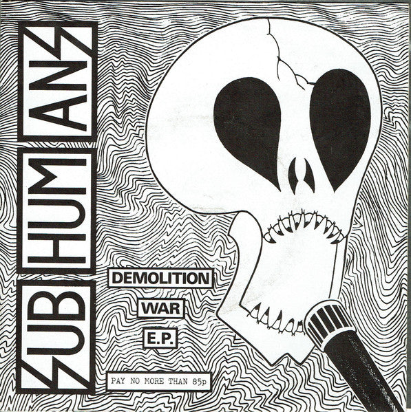 Subhumans : Demolition War E.P. (7", EP, RP, Gat)