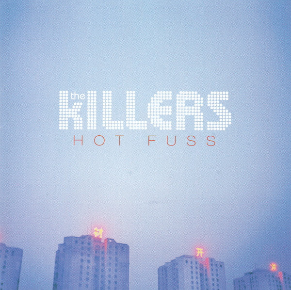 The Killers : Hot Fuss (CD, Album)