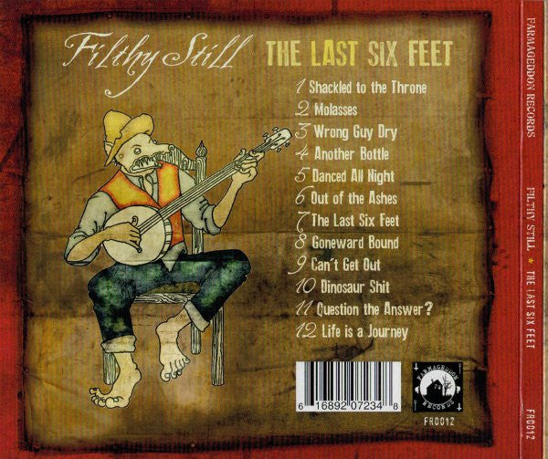 Filthy Still : The Last Six Feet (CD, Album)
