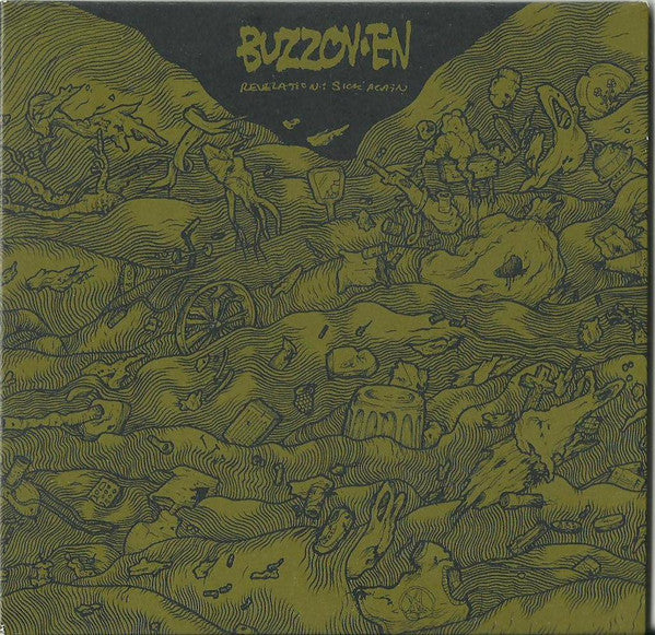 Buzzov•en : Revelation: Sick Again (CD, Album)